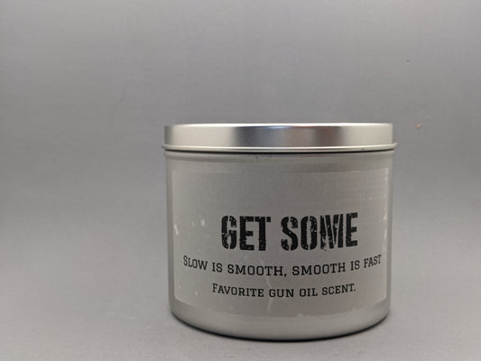 GET SOME - Slow is smooth, Smooth is fast Gun Oil 16oz candle image 0